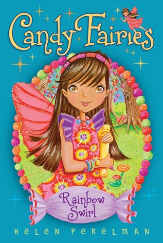 Rainbow Swirl: Candy Fairies 2