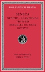 L 78 Tragedies, Vol II, Oedipus. Agamemnon. Thyestes.