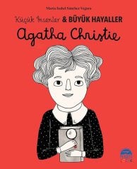 Agatha Christie, Küçük İnsanlar ve Büyük Hayaller