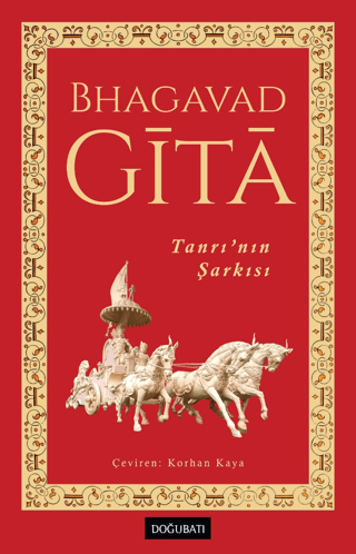Bhagavadgita - Tanrı’nın Şarkısı