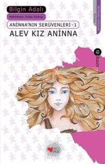 Alev Kız Aninna, Aninna'nın Serüvenleri 1