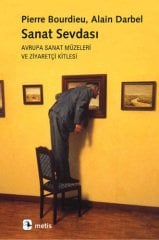 Sanat Sevdası: Avrupa Sanat Müzeleri ve Sanatçı Kitleleri