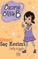 Güzel Saç Kesimi - Bıcırık Billie B