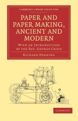 Paper and Paper Making, Ancient and Modern