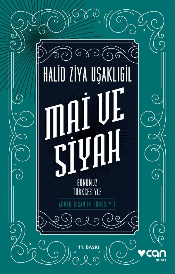 Mai ve Siyah (Günümüz Türkçesiyle)