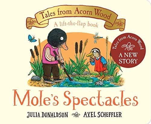 Tales from Acorn Wood: Mole's Spectacles