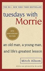 Tuesdays With Morrie