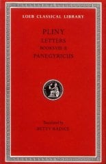 L 59 Letters, Vol II, Books 8-10. Panegyricus