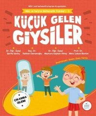 Küçük Gelen Giysiler - Mila ve Sarp'ın Matematik Öyküleri 3