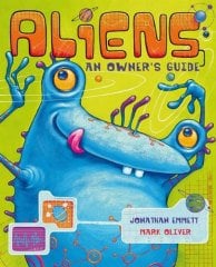 Aliens: An Owner's Guide