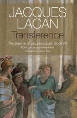Transference - The Seminar of Jacques Lacan, Book VIII