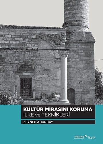 Kültür Mirasını Koruma - İlke ve Teknikleri