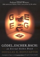 Godel, Escher, Bach, an Eternal Golden Braid