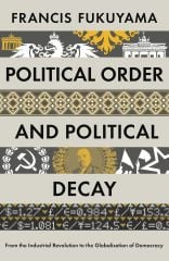 Political Order and Political Decay