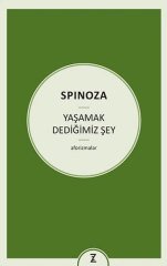 Yaşamak Dediğimiz Şey - Aforizmalar