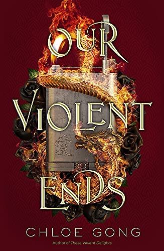 Our Violent Ends, These Violent Delights 2