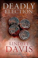 Deadly Election, Flavia Albia 3