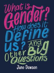 What is Gender? How Does It Define Us?