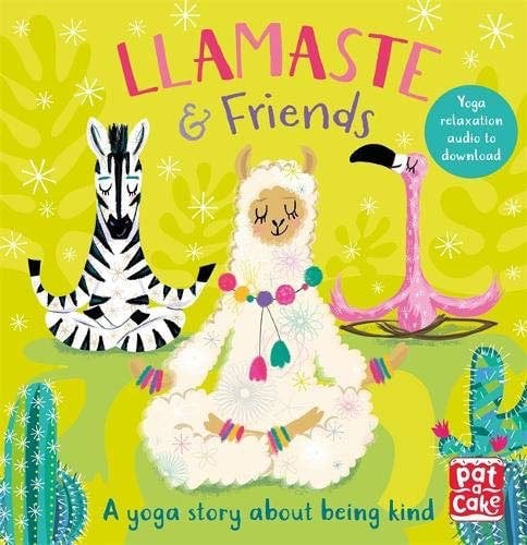 Llamaste and Friends: A Yoga Story