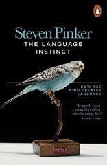 Language Instinct: How the Mind Creates Language