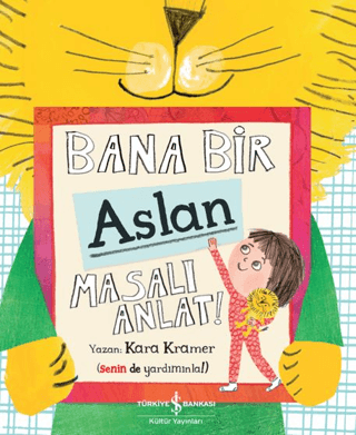 Bana Bir Aslan Masalı Anlat