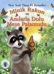 Minik Rakun ve Anılarla Dolu Meşe Palamudu, Avucundaki Öpücük