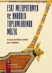 Eski Anadolu ve Mezopotamya Toplumlarında Müzik