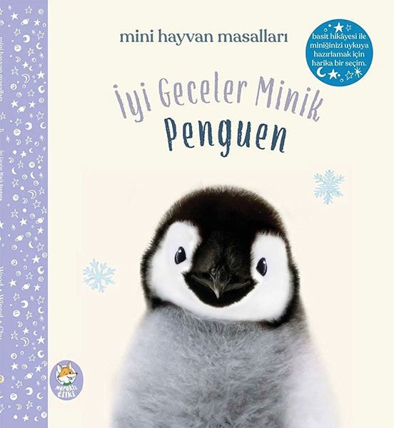 İyi Geceler Minik Penguen- Mini Hayvan Masalları