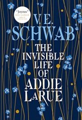 Invisible Life of Addie LaRue