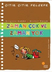 Zaman Çok ve Zaman Yok - Çıtır Çıtır Felsefe