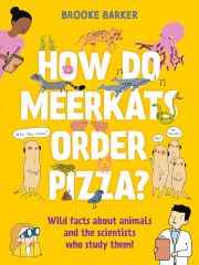 How Do Meerkats Order Pizza?