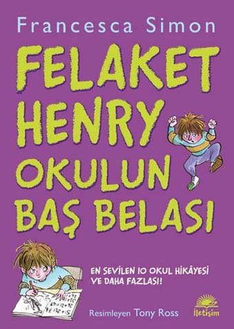 Felaket Henry Okulun Baş Belası