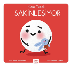 Küçük Yumak - Sakinleşiyor