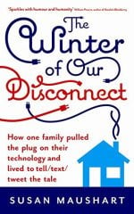 Winter of Our Disconnect