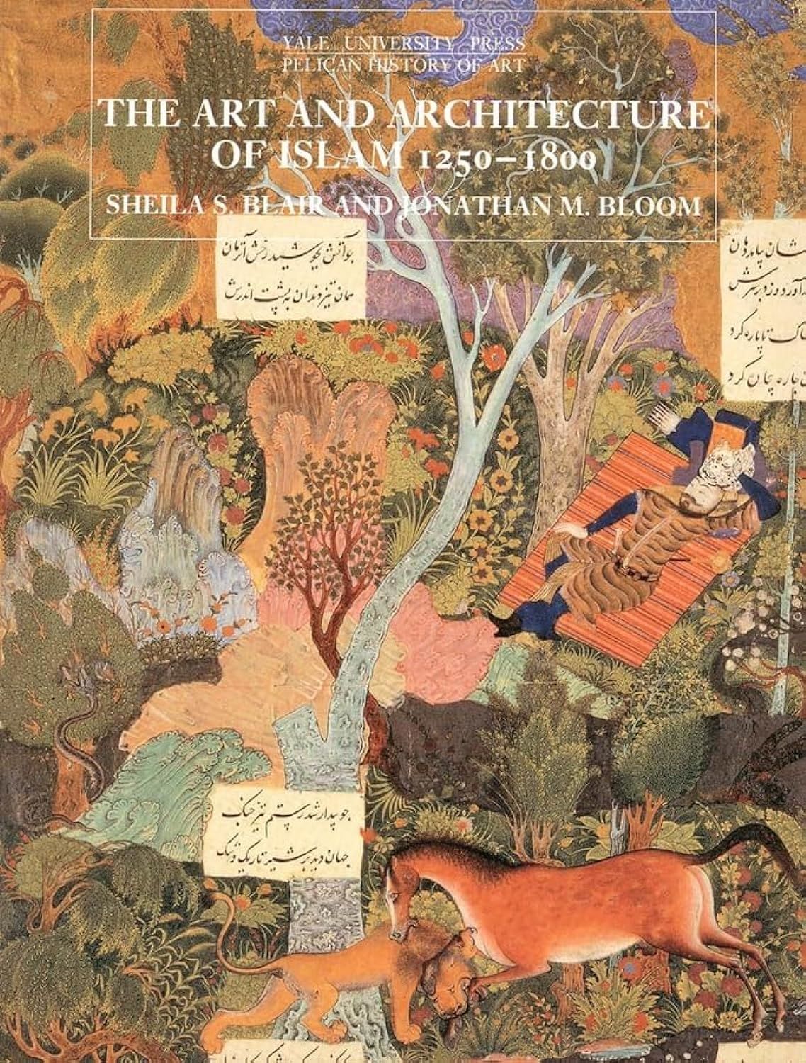 Art and Architecture of Islam, 1250-1800