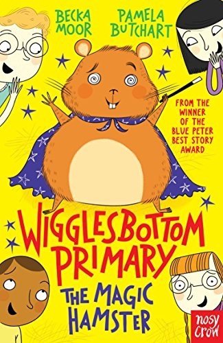 Magic Hamster, Wigglesbottom Primary 3