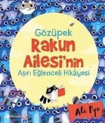 Gözüpek Rakun Ailesi'nin Aşırı Eğlenceli Hikayesi