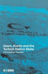 Islam, Kurds & The Turkish Nation State