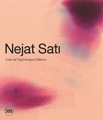 Nejat Sati: Colour as Psychological Balance