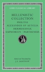 L 508 Hellenistic Collection: Philitas. Alexander of Aetolia. Hermesianax. Euphorion. Parthenius