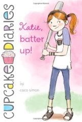 Katie, Batter Up! , Cupcake Diaries 5