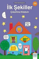 İlk Şekiller Çıkartma Kitabım - Okula Hazırlanıyorum