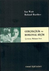 Gerçekçilik ve Romansal Biçim