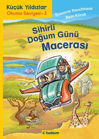 Sihirli Doğum Günü Macerası, Okuma Seviyesi 3