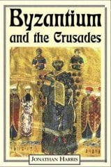 Byzantium & The Crusades