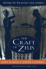 Craft of Zeus: Myths of Weaving and Fabric