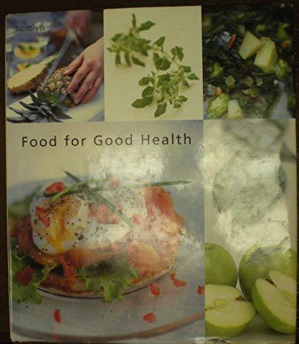 Food For Good Health