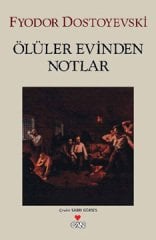 Ölüler Evinden Notlar