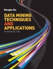 Data Mining Techniques and Applications