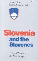 Slovenia & The Slovenes